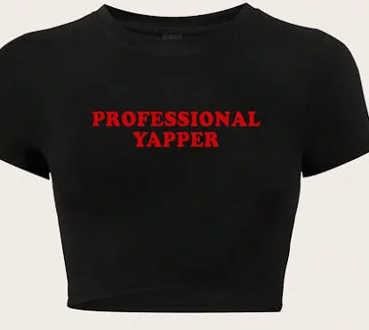 PROFESSIONAL YAPPER