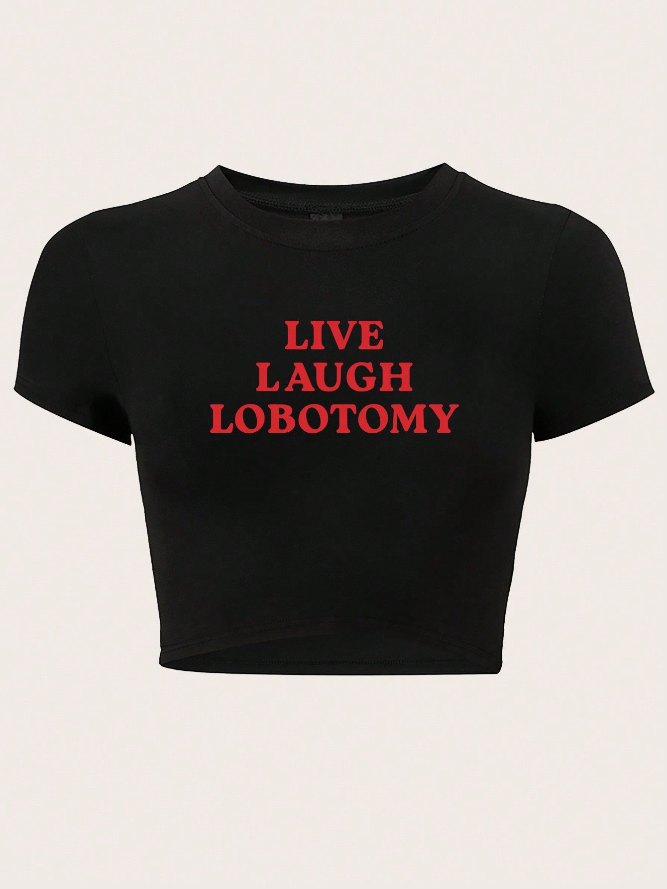 LIVE LAUGH LOBOTOMY