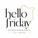 Hello Friday - Home